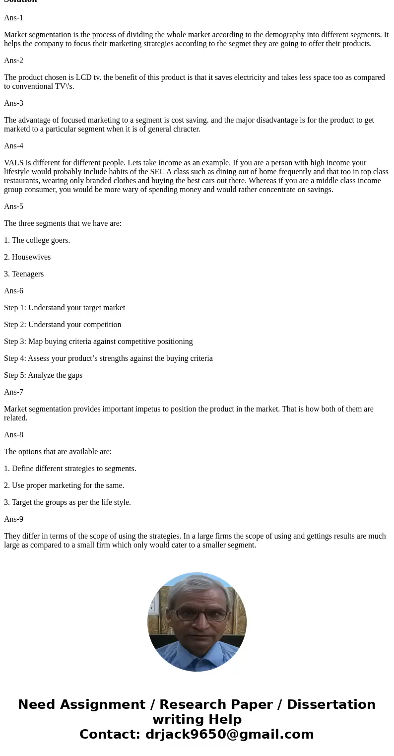 Define market segmentation and describe the management tasks involved in applying the concept. Select a product (other than toothpaste) about which you are fai  Define market segmentation and describe the management tasks involved in applying the concept. Select a product (other than toothpaste) about which you are fai