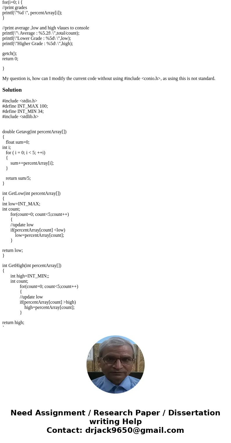 Directions: Modify the grade book code so that it uses custom functions to add grades to the array, print the grades entered, calculate the average grade (arith Directions: Modify the grade book code so that it uses custom functions to add grades to the array, print the grades entered, calculate the average grade (arith