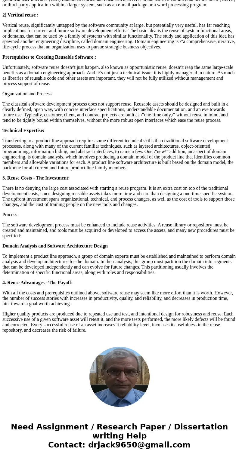 Explain re-usability. What parts of a software can be re-usable?SolutionRe-usability : reusability is the use of existing assets in some form within the softwar Explain re-usability. What parts of a software can be re-usable?SolutionRe-usability : reusability is the use of existing assets in some form within the softwar