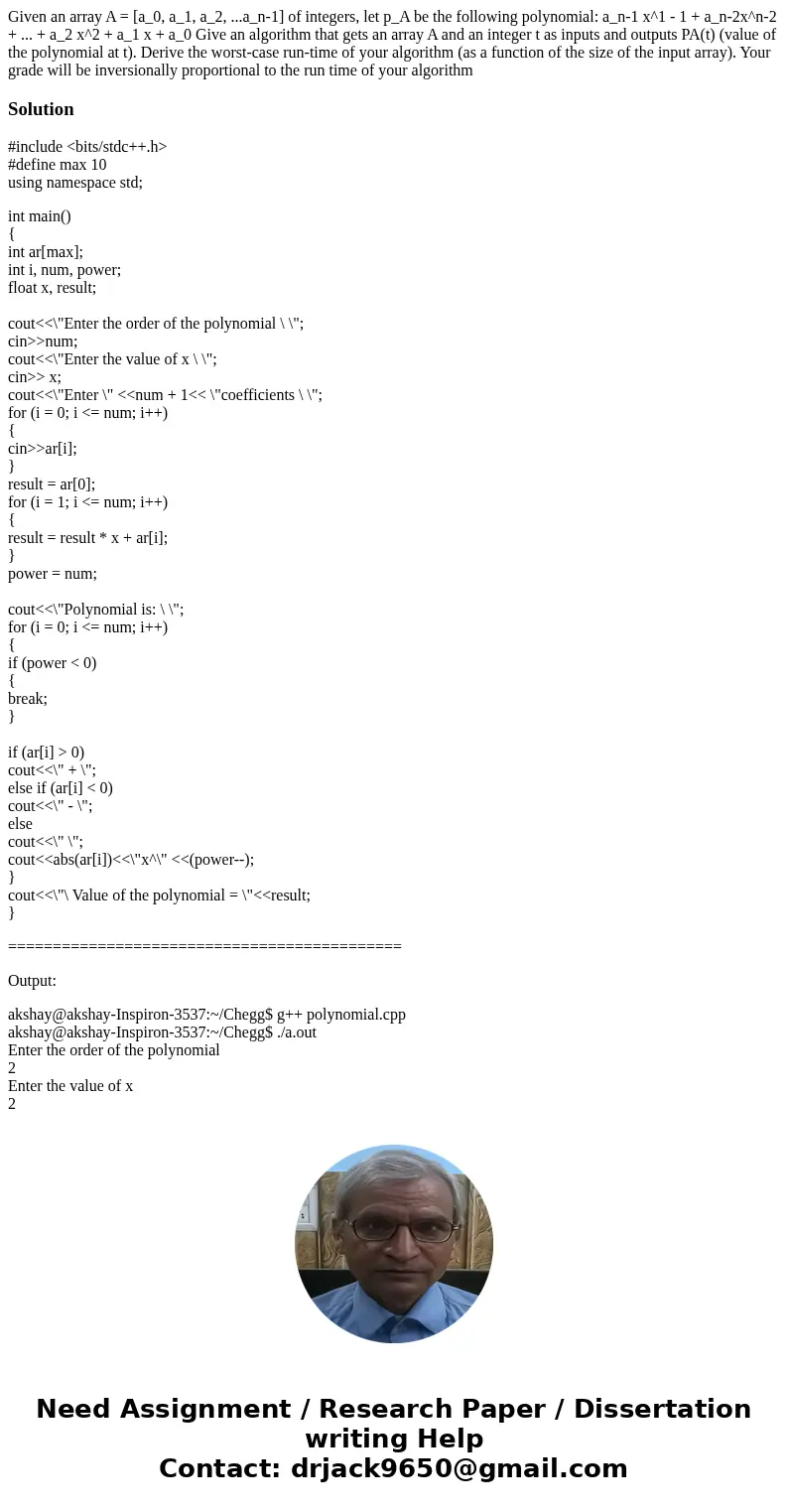  Given an array A = [a_0, a_1, a_2, ...a_n-1] of integers, let p_A be the following polynomial: a_n-1 x^1 - 1 + a_n-2x^n-2 + ... + a_2 x^2 + a_1 x + a_0 Give an