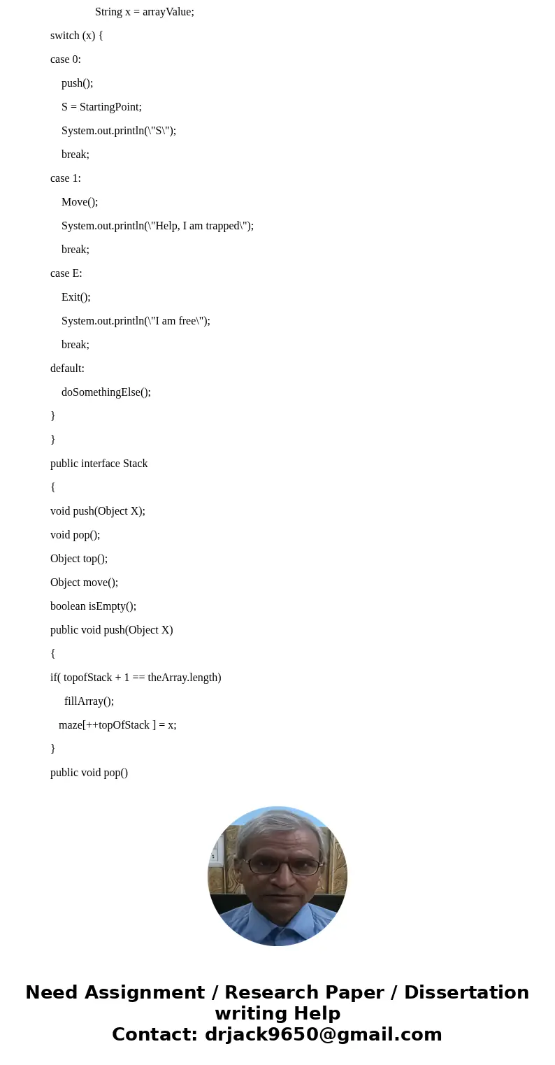 Given the starting point in a maze, you are to find and mark a path out of the maze which is represented by a 30x30 array of 1s (representing hedges) and 0s (re
