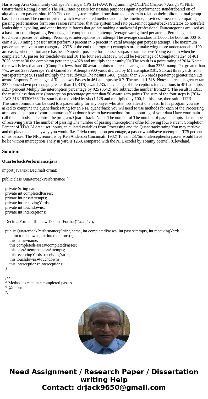 Harrisburg Area Community College Fah ringer CPS 121-AVA Programming-ONLINE Chapter 7 Assign #1 NEL Quarterback Rating.Formula The NFL rates passers for stasat  Harrisburg Area Community College Fah ringer CPS 121-AVA Programming-ONLINE Chapter 7 Assign #1 NEL Quarterback Rating.Formula The NFL rates passers for stasat