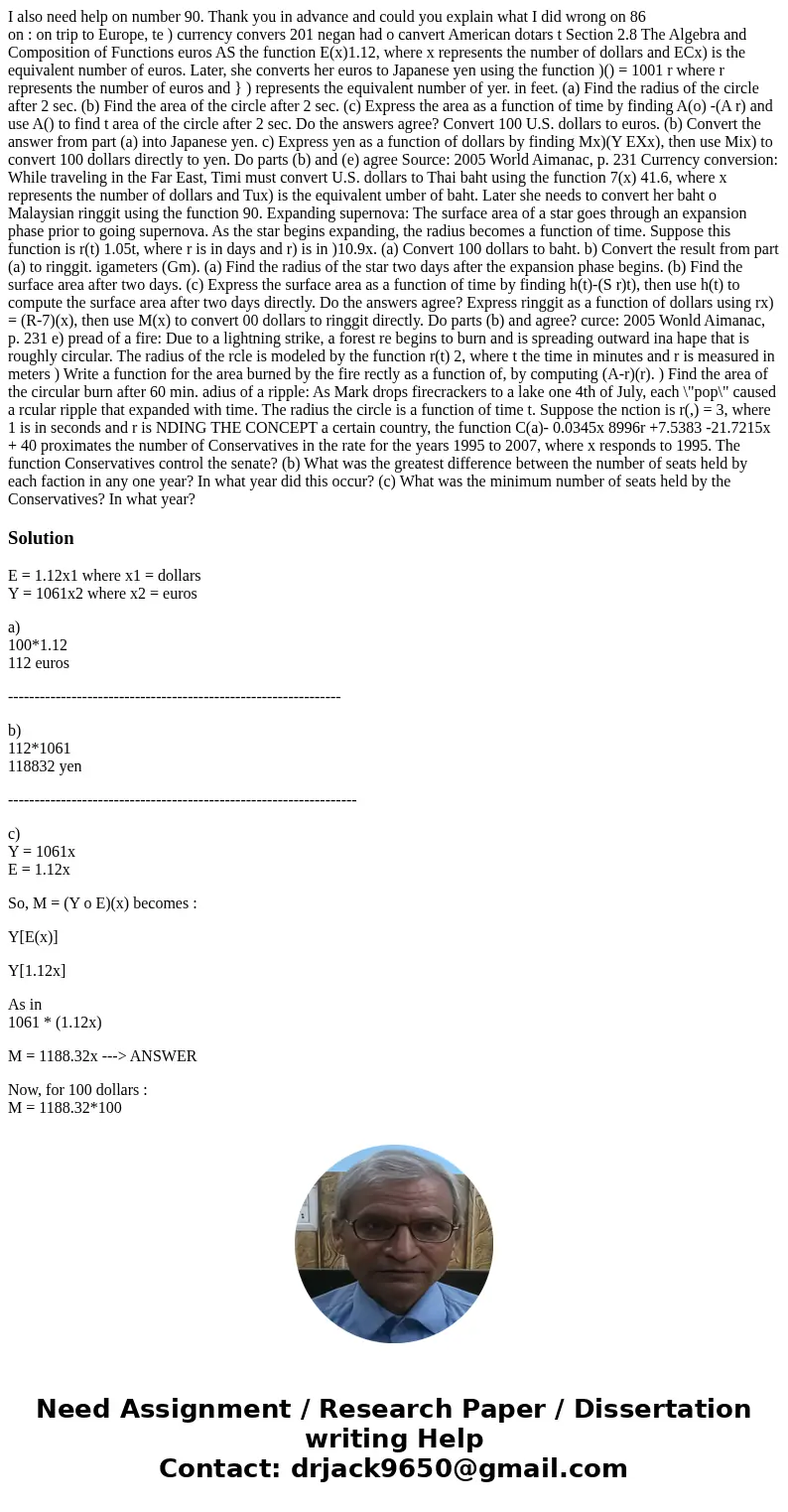I also need help on number 90. Thank you in advance and could you explain what I did wrong on 86 on : on trip to Europe, te ) currency convers 201 negan had o c I also need help on number 90. Thank you in advance and could you explain what I did wrong on 86 on : on trip to Europe, te ) currency convers 201 negan had o c