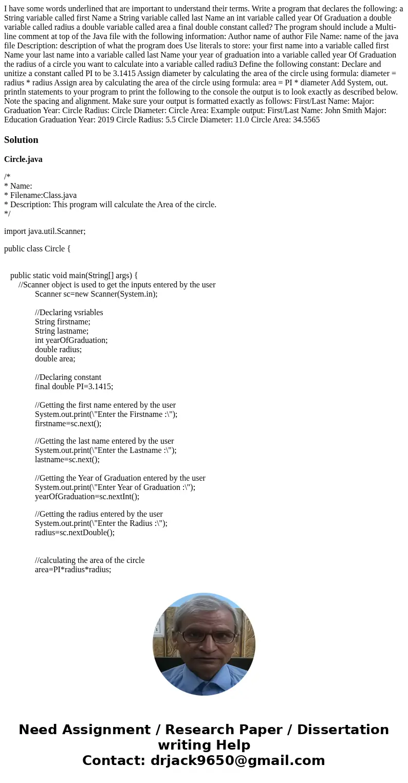 I have some words underlined that are important to understand their terms. Write a program that declares the following: a String variable called first Name a S  I have some words underlined that are important to understand their terms. Write a program that declares the following: a String variable called first Name a S