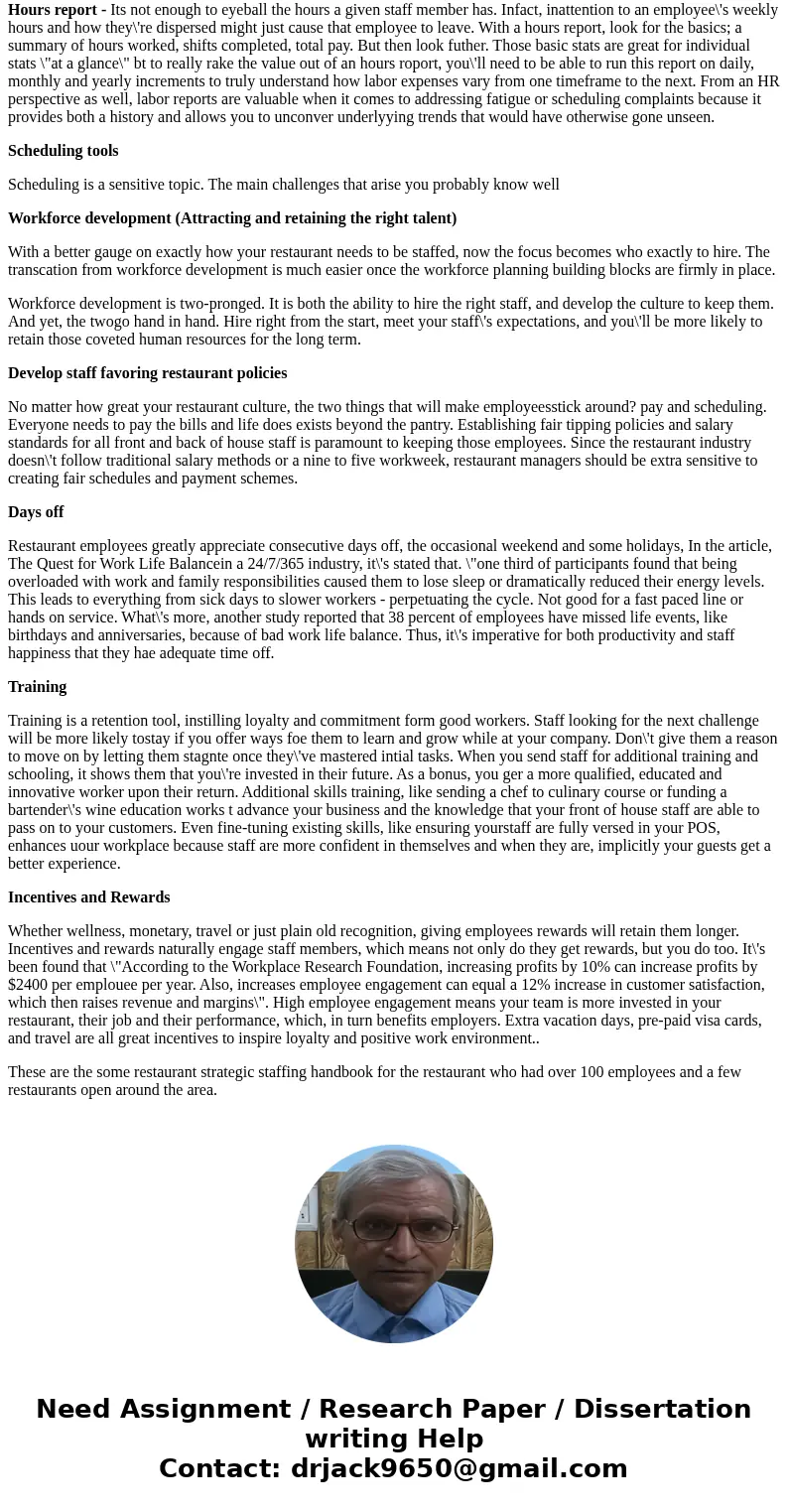 I need a summary for a restaurant strategic staffing handbook this restaurant has over 100 employees and a few restaurants open around the area.SolutionStrategy
