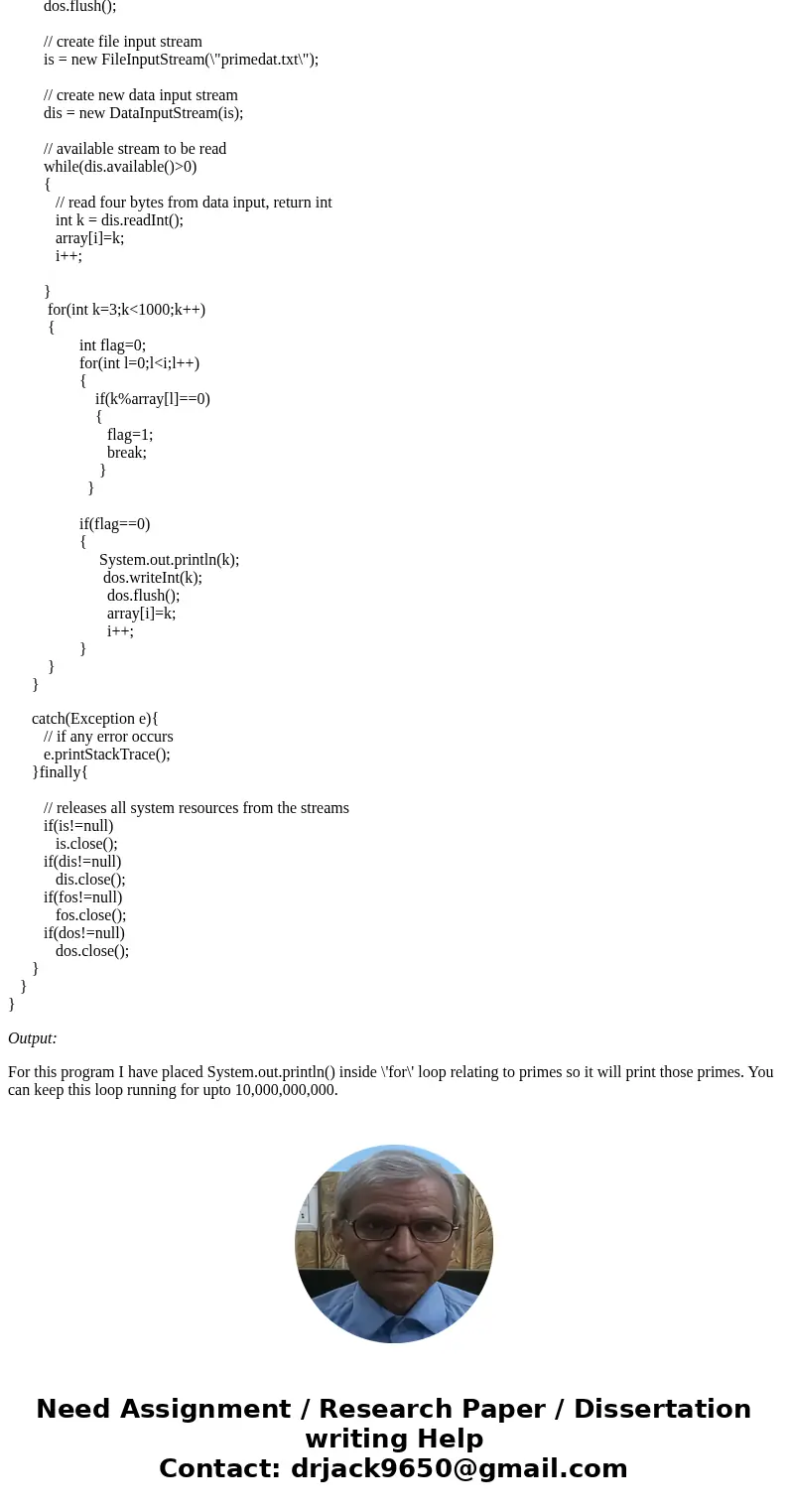In JAVA programming PLEASE answer this question: (All prime numbers up to 10,000,000,000 ) Write a program that finds all prime numbers up to 10,000,000,000 . T