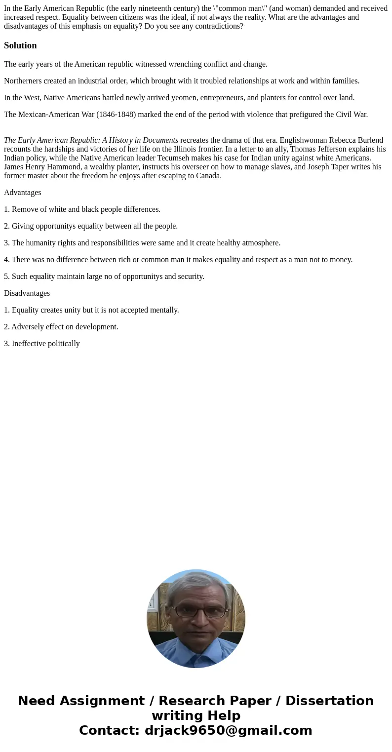 In the Early American Republic (the early nineteenth century) the \  In the Early American Republic (the early nineteenth century) the \