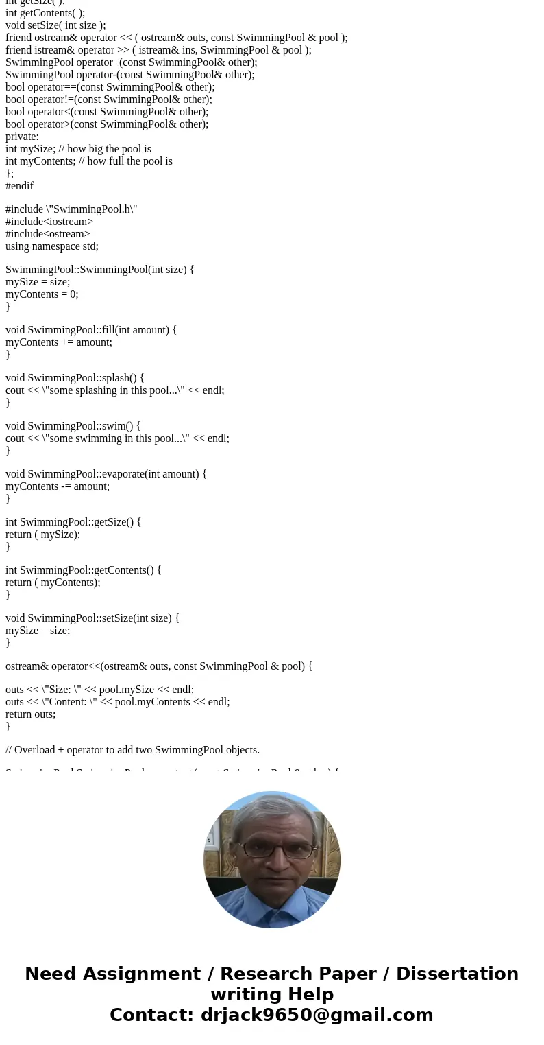 In this assignment, you will explore both inheritance and exception handling. Start with your completed solution files from Project 1 (SwimmingPool.h, SwimmingP In this assignment, you will explore both inheritance and exception handling. Start with your completed solution files from Project 1 (SwimmingPool.h, SwimmingP