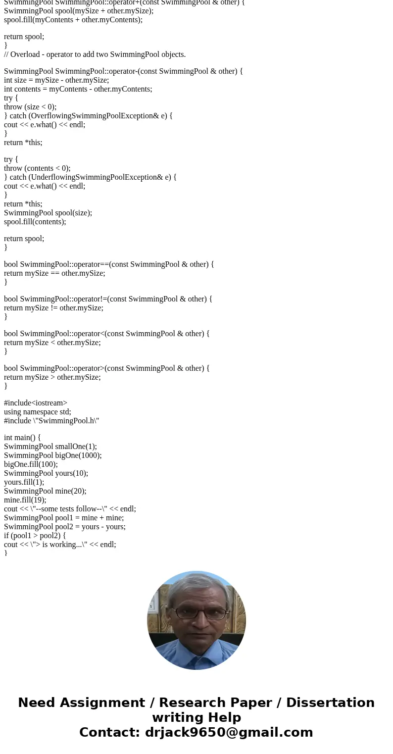 In this assignment, you will explore both inheritance and exception handling. Start with your completed solution files from Project 1 (SwimmingPool.h, SwimmingP In this assignment, you will explore both inheritance and exception handling. Start with your completed solution files from Project 1 (SwimmingPool.h, SwimmingP