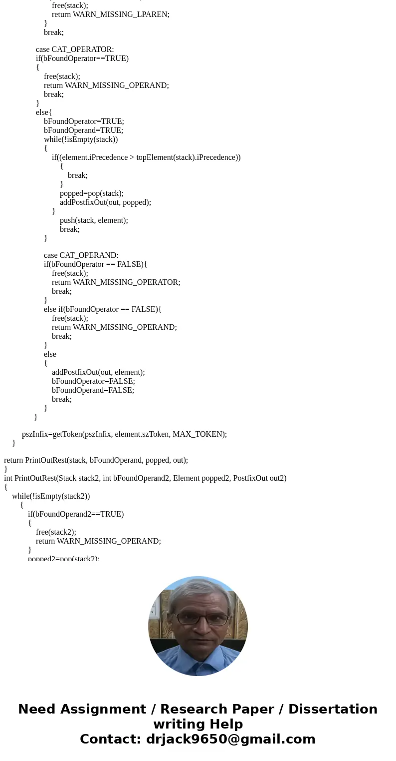 Input: There are two input files: course data and queries. See cs2123p2Driver.c for more information. Read the infix expressions Convert the infix to postfix Ev Input: There are two input files: course data and queries. See cs2123p2Driver.c for more information. Read the infix expressions Convert the infix to postfix Ev