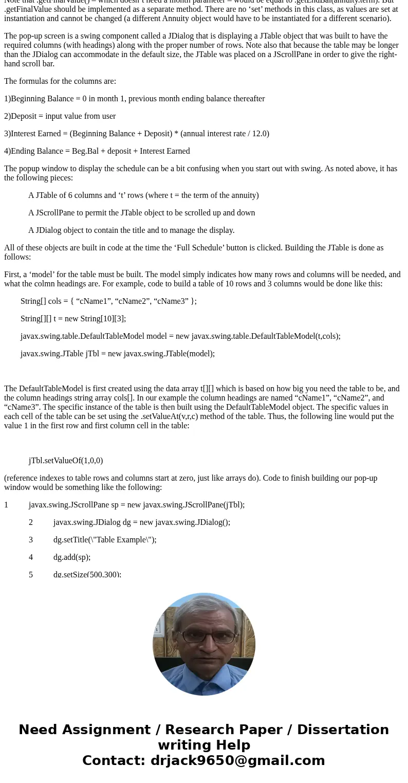 IS187: Java Programming I Financials - OOP (100 points w/ 5 Extra Credit) 2016 Two related financial processes are the calculation of an Annuity, and the calcul IS187: Java Programming I Financials - OOP (100 points w/ 5 Extra Credit) 2016 Two related financial processes are the calculation of an Annuity, and the calcul
