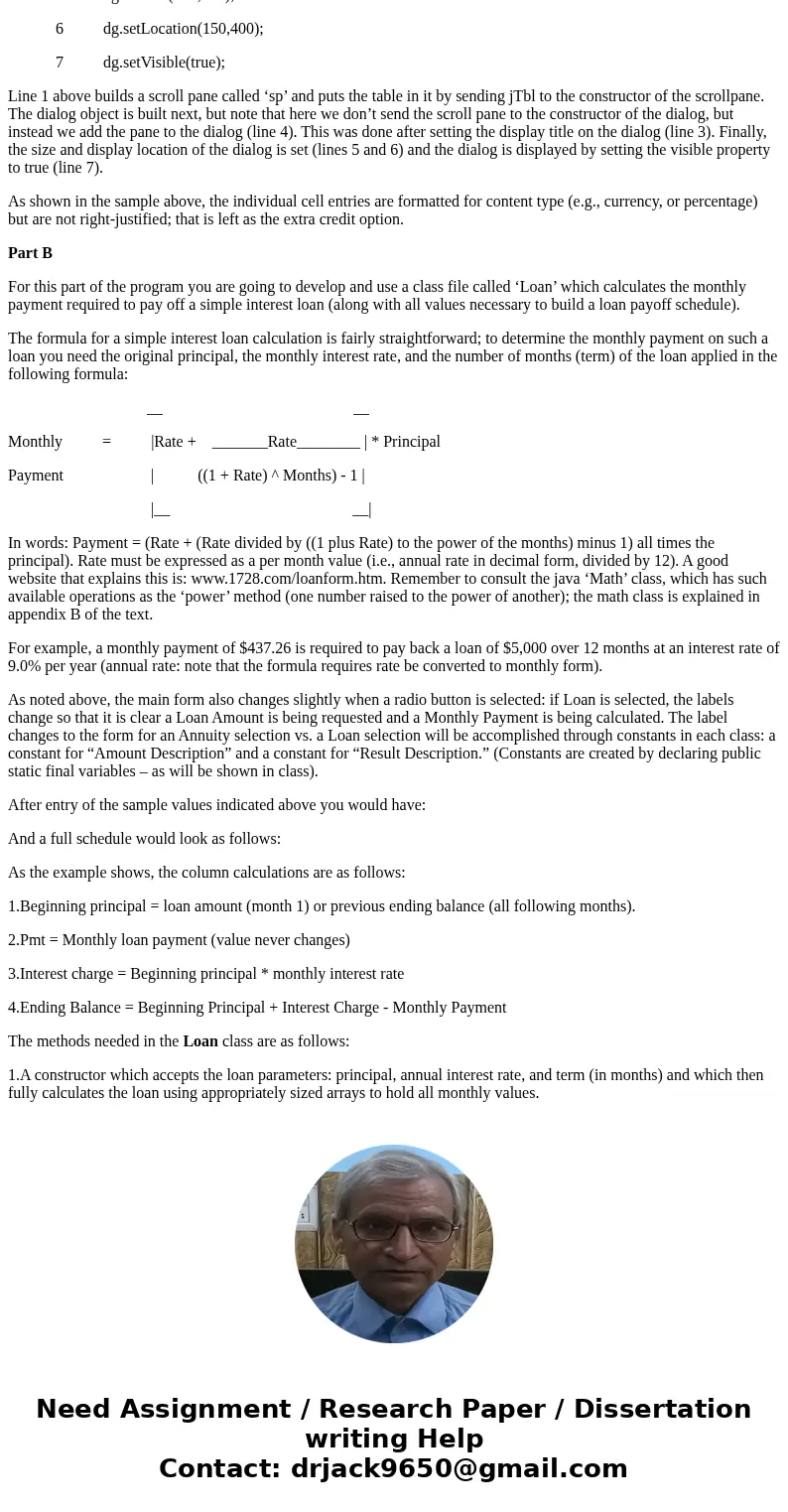 IS187: Java Programming I Financials - OOP (100 points w/ 5 Extra Credit) 2016 Two related financial processes are the calculation of an Annuity, and the calcul IS187: Java Programming I Financials - OOP (100 points w/ 5 Extra Credit) 2016 Two related financial processes are the calculation of an Annuity, and the calcul