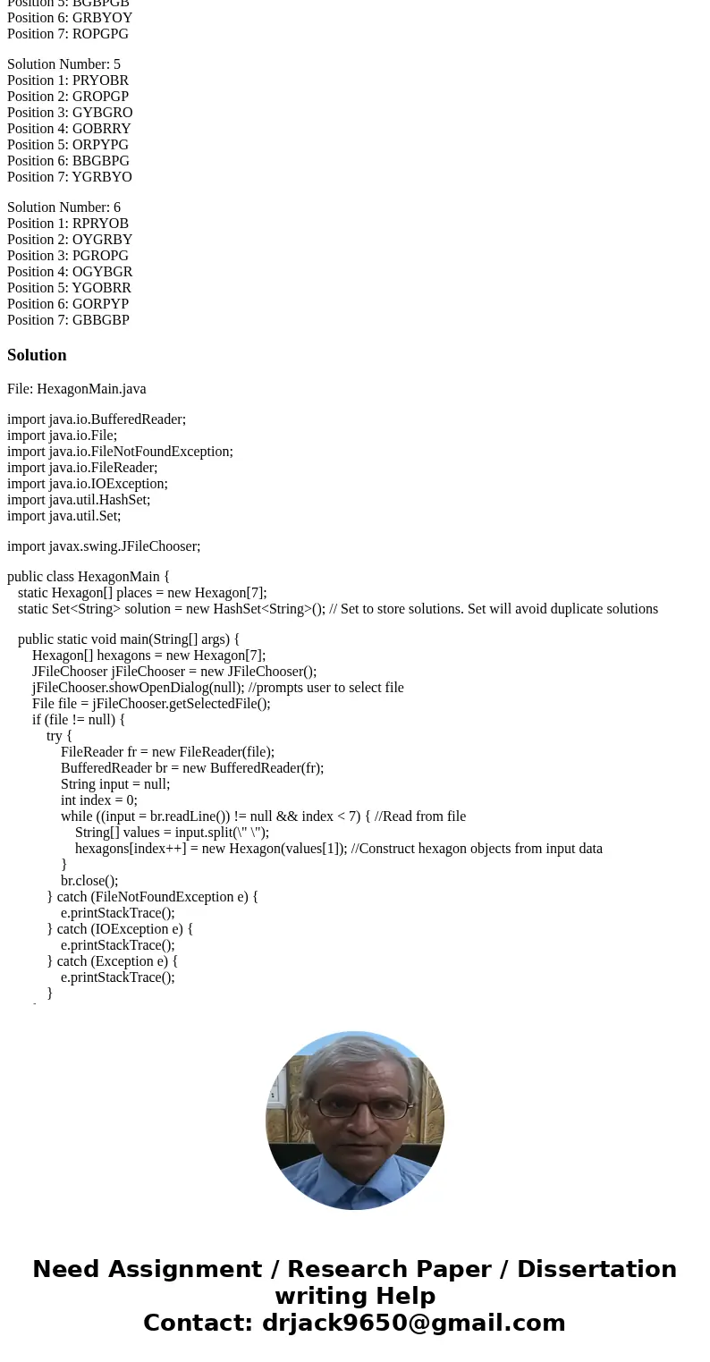 JAVA (( please follow the all the hits, and please do not copy and pastte from internet answers )) You are given seven hexagon tiles. Each tile has 6 colored se