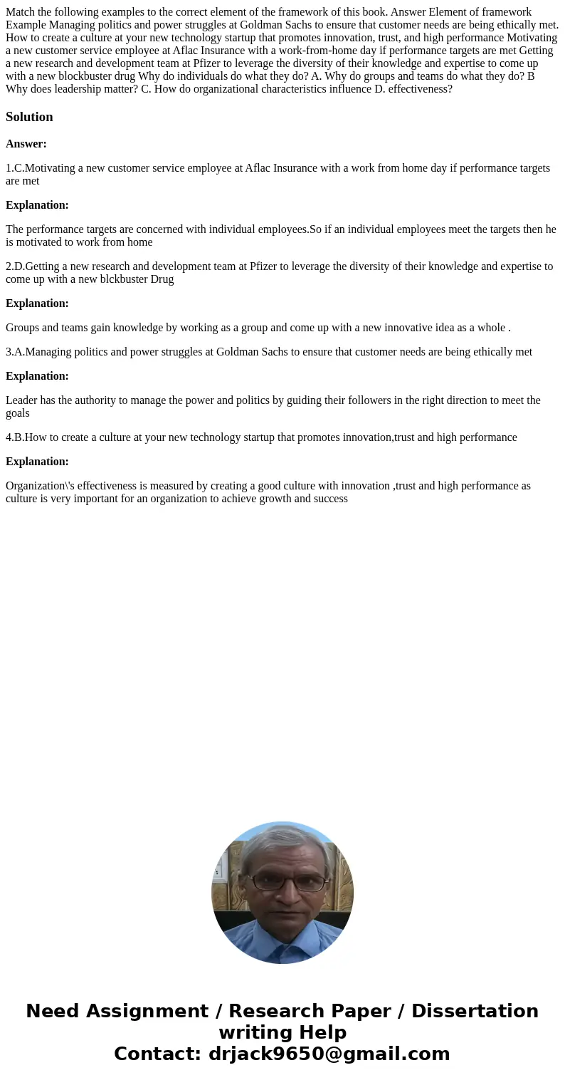 Match the following examples to the correct element of the framework of this book. Answer Element of framework Example Managing politics and power struggles at  Match the following examples to the correct element of the framework of this book. Answer Element of framework Example Managing politics and power struggles at