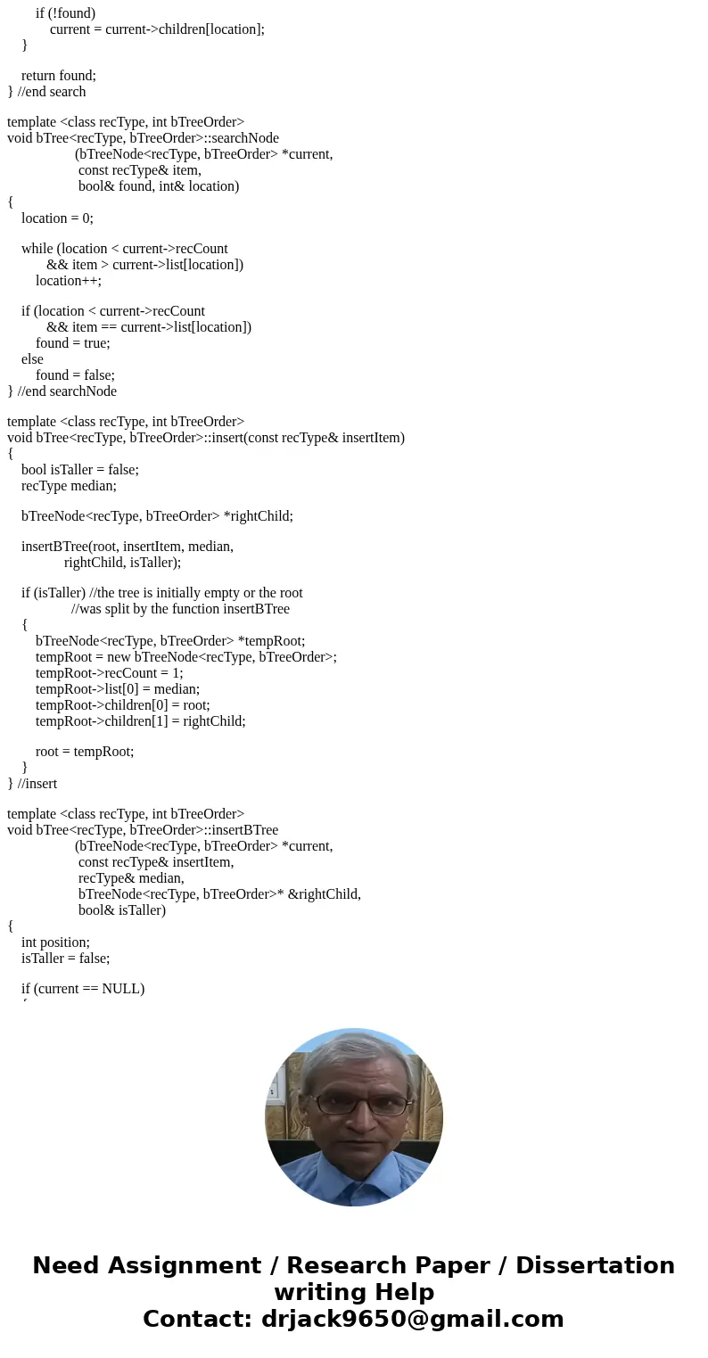 Modify this code to do an Insert function for an AVL tree, instead of a B-Tree . Please compile in Microsoft Visual studio, as it is the IDE that is required fo Modify this code to do an Insert function for an AVL tree, instead of a B-Tree . Please compile in Microsoft Visual studio, as it is the IDE that is required fo