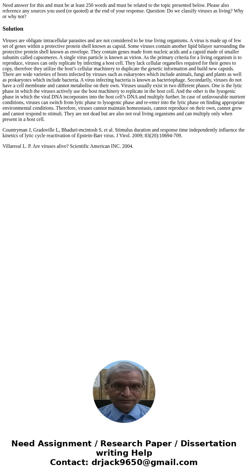 Need answer for this and must be at least 250 words and must be related to the topic presented below. Please also reference any sources you used (or quoted) at  Need answer for this and must be at least 250 words and must be related to the topic presented below. Please also reference any sources you used (or quoted) at