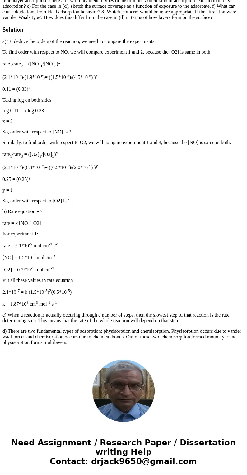 Nitrogen (II) oxide reacts with oxygen in the following reaction: Experiments were carried out to determine the orders of reaction with respect to NO and 02. T  Nitrogen (II) oxide reacts with oxygen in the following reaction: Experiments were carried out to determine the orders of reaction with respect to NO and 02. T