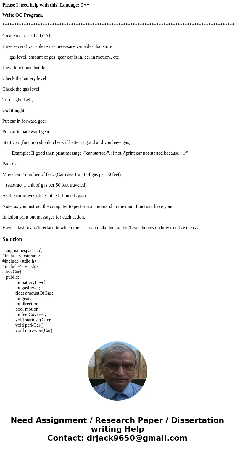 Please I need help with this! Lanuage: C++ Write OO Program. *************************************************************************************************** Please I need help with this! Lanuage: C++ Write OO Program. ***************************************************************************************************