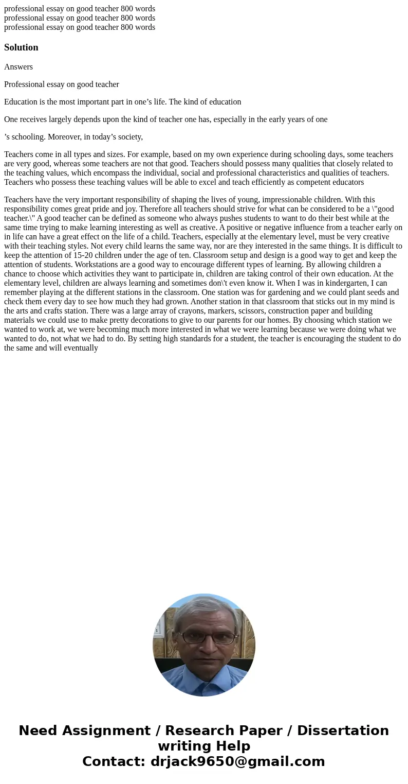 professional essay on good teacher 800 words professional essay on good teacher 800 words professional essay on good teacher 800 wordsSolutionAnswers Professio  professional essay on good teacher 800 words professional essay on good teacher 800 words professional essay on good teacher 800 wordsSolutionAnswers Professio