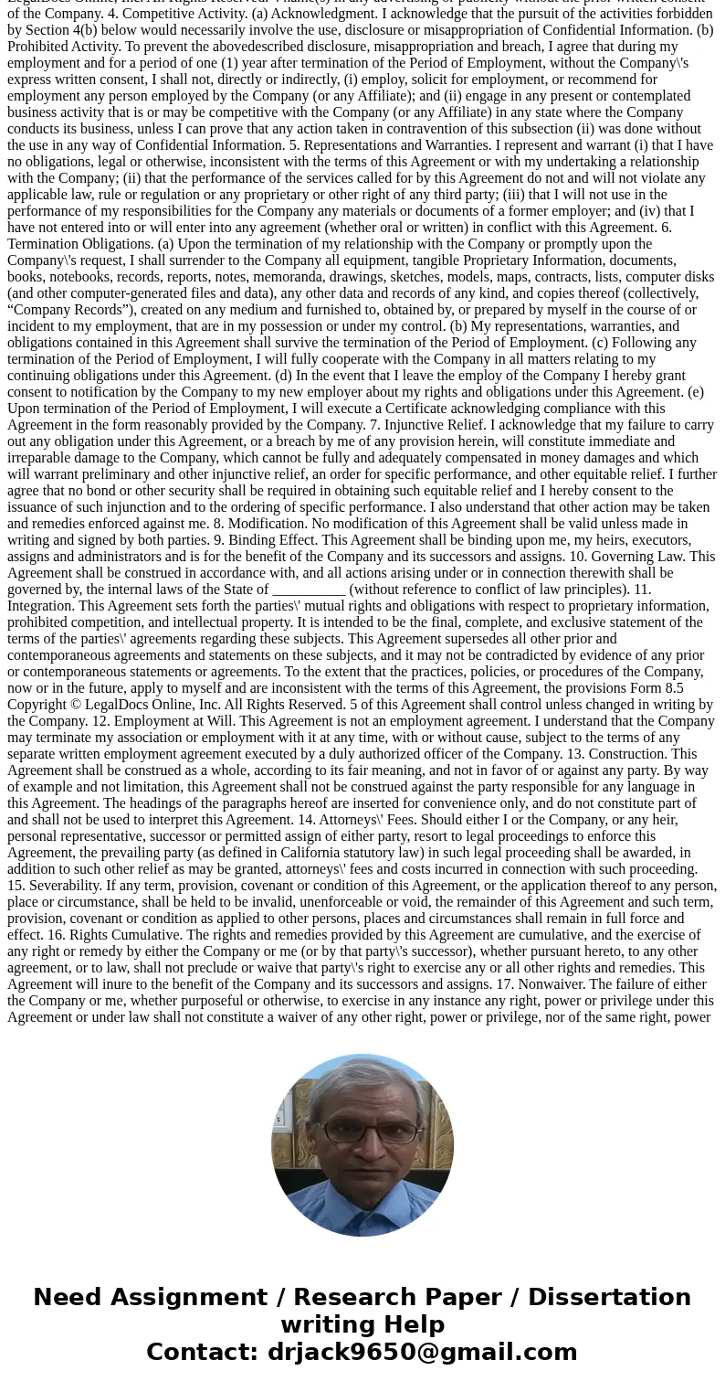 Protection of confidential information Contract provision: “Except as the Company may otherwise authorize in writing, I will not use or disclose to others, repr Protection of confidential information Contract provision: “Except as the Company may otherwise authorize in writing, I will not use or disclose to others, repr