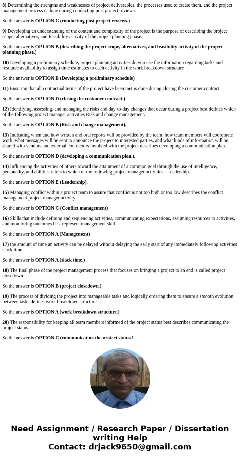 Question 1 A critical path refers to: a sequence of task activities whose order and durations indirectly affect the completion date of a project. a sequence of  Question 1 A critical path refers to: a sequence of task activities whose order and durations indirectly affect the completion date of a project. a sequence of