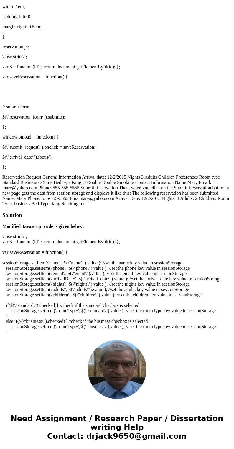 Save a reservation in session storage. In this exercise, you’ll edit the Javascript file to develop an application that stores data in session storage. The inte Save a reservation in session storage. In this exercise, you’ll edit the Javascript file to develop an application that stores data in session storage. The inte
