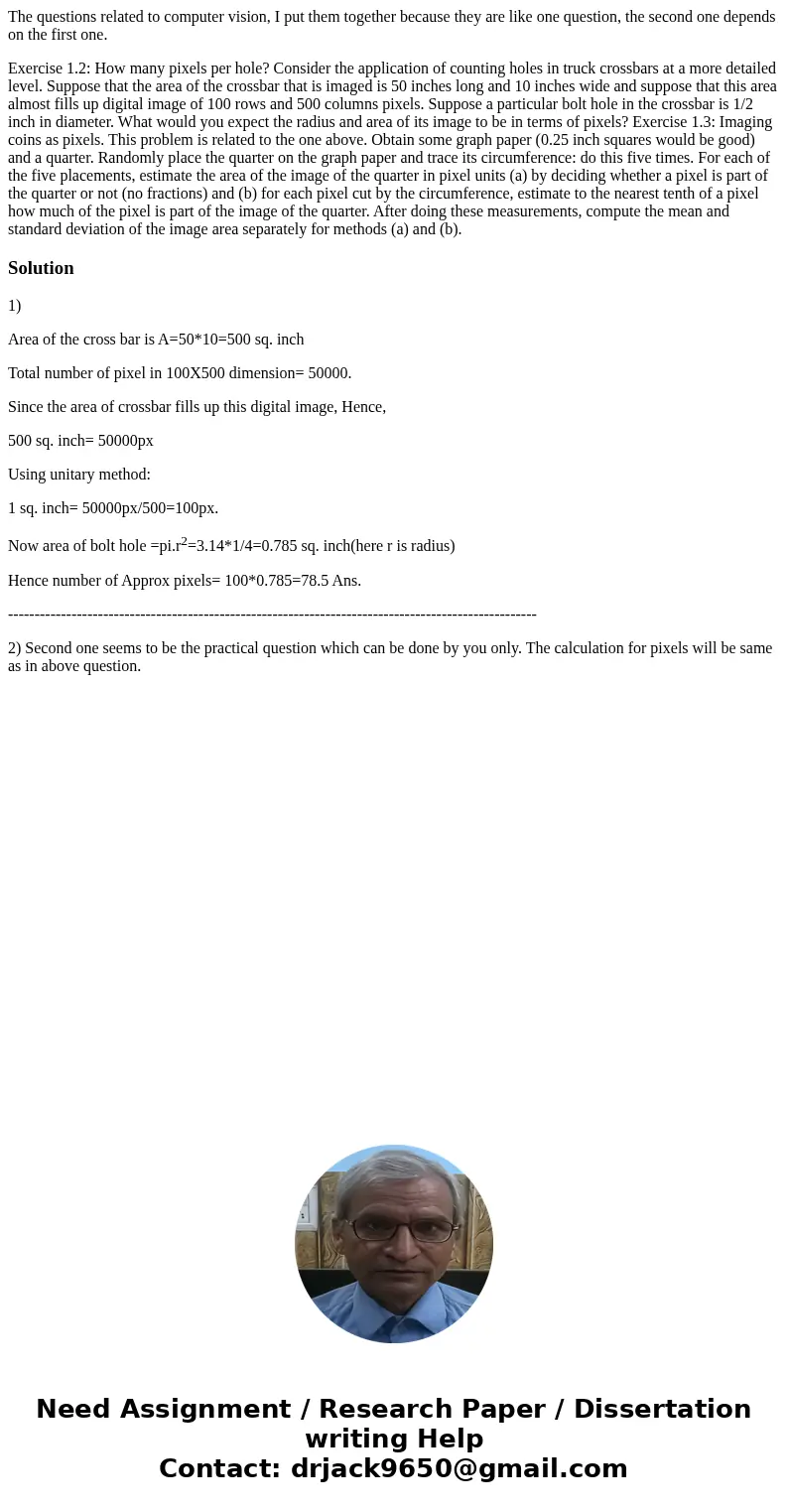 The questions related to computer vision, I put them together because they are like one question, the second one depends on the first one. Exercise 1.2: How man The questions related to computer vision, I put them together because they are like one question, the second one depends on the first one. Exercise 1.2: How man