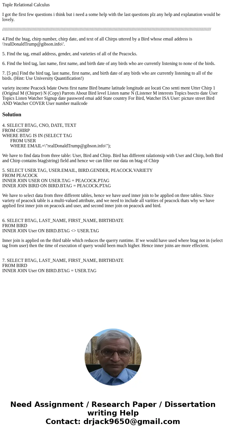 Tuple Relational Calculus I got the first few questions i think but i need a some help with the last questions plz any help and explanation would be lovely. /// Tuple Relational Calculus I got the first few questions i think but i need a some help with the last questions plz any help and explanation would be lovely. ///