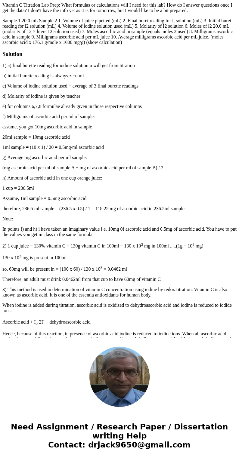 Vitamin C Titration Lab Prep: What formulas or calculations will I need for this lab? How do I answer questions once I get the data? I don\'t have the info yet  Vitamin C Titration Lab Prep: What formulas or calculations will I need for this lab? How do I answer questions once I get the data? I don\'t have the info yet