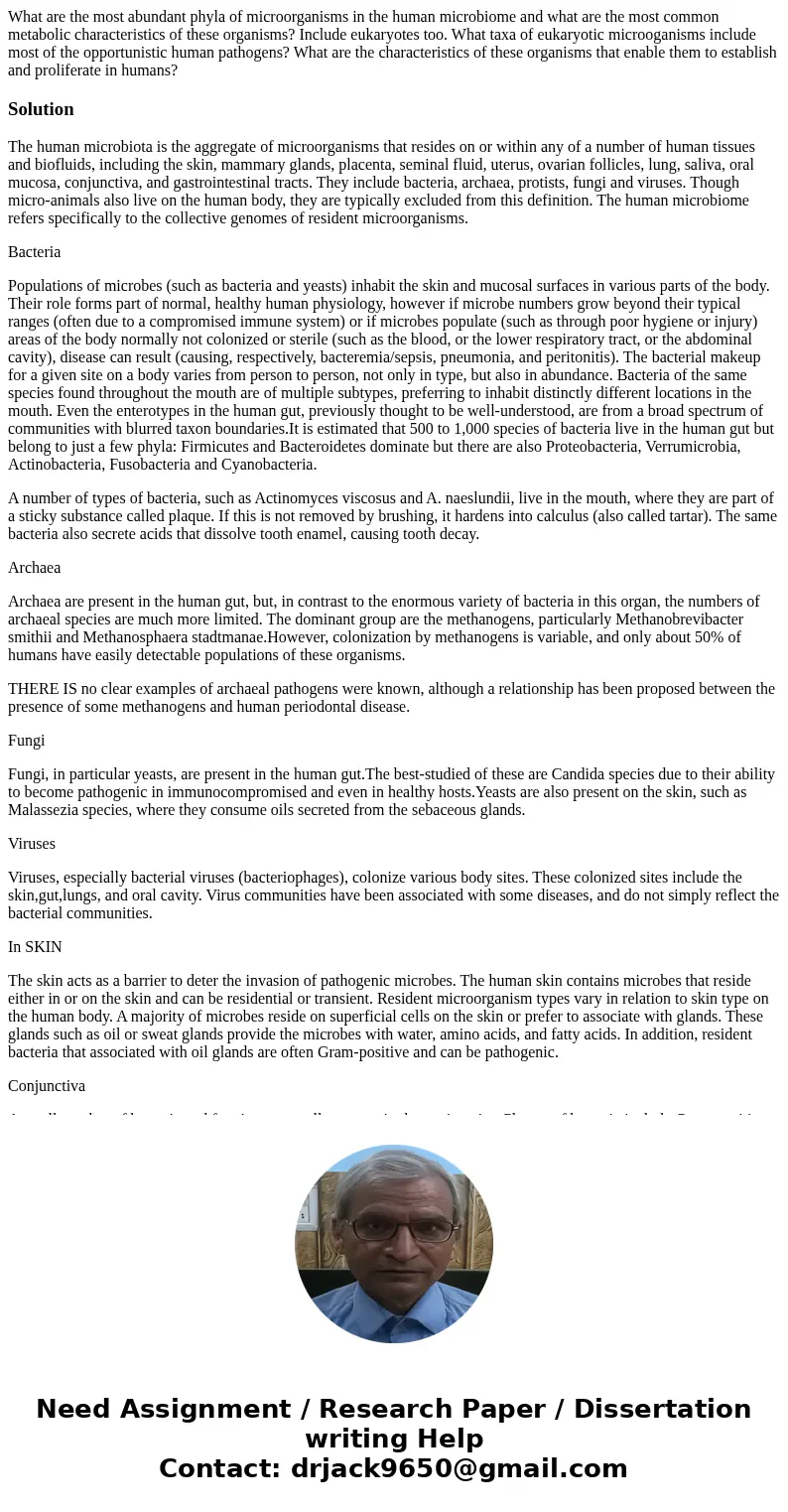 What are the most abundant phyla of microorganisms in the human microbiome and what are the most common metabolic characteristics of these organisms? Include eu What are the most abundant phyla of microorganisms in the human microbiome and what are the most common metabolic characteristics of these organisms? Include eu