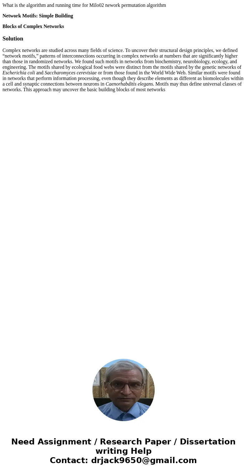 What is the algorithm and running time for Milo02 nework permutation algorithm Network Motifs: Simple Building Blocks of Complex NetworksSolutionComplex network What is the algorithm and running time for Milo02 nework permutation algorithm Network Motifs: Simple Building Blocks of Complex NetworksSolutionComplex network