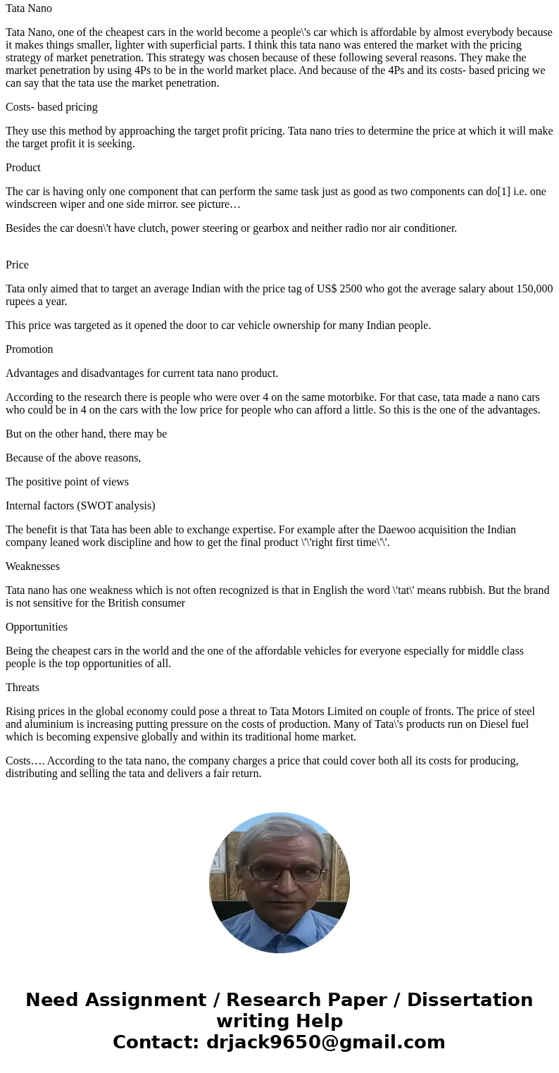 What would have been the advantages and disadvantages of Tata collaborating with another automaker on the Tata nano? Who might it have collaborated with?Solutio
