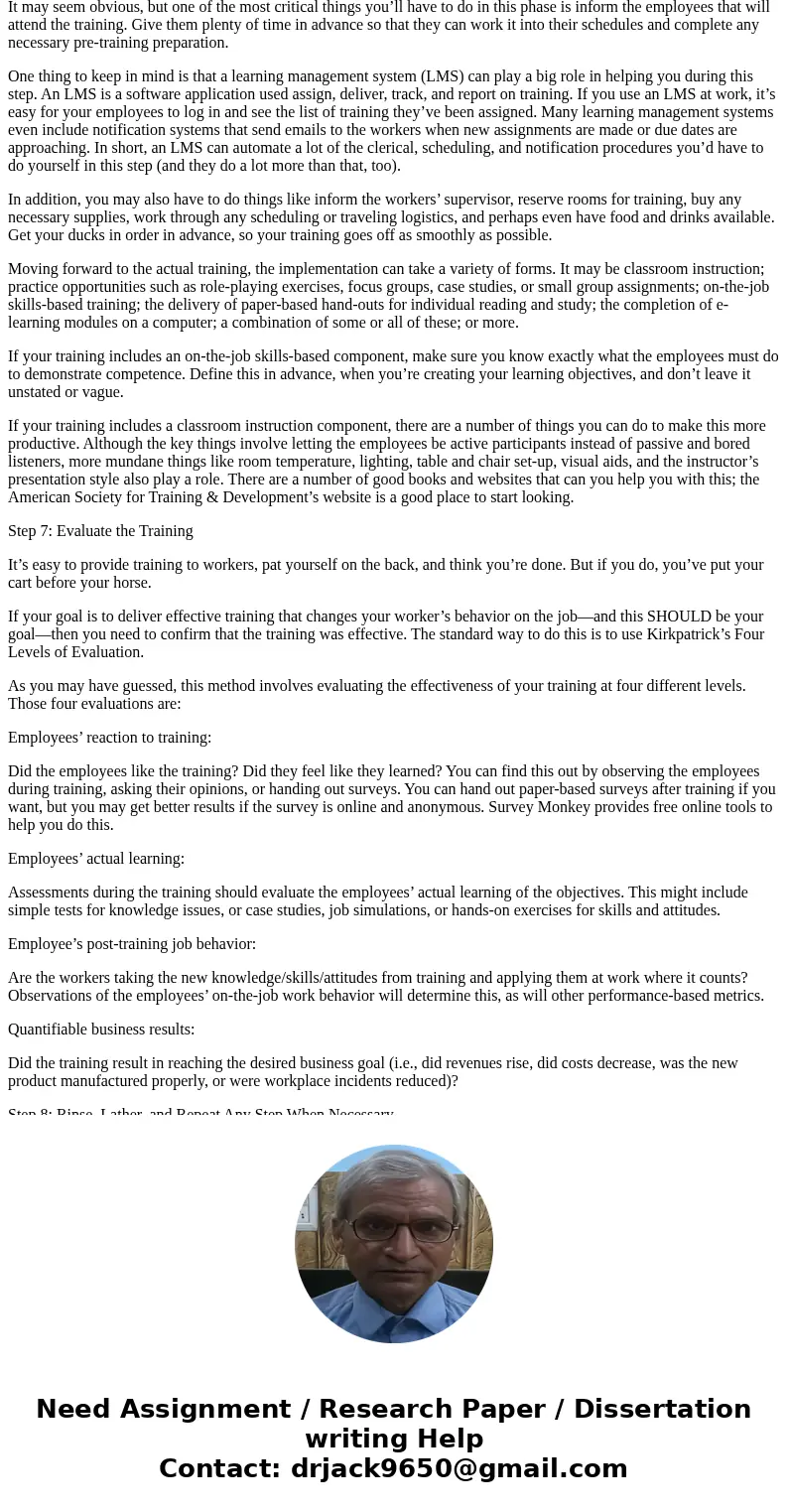 Why are training objectives so critical to effective training and to course design? Be sure to discuss how are they relevant to instructors, learners, and cours Why are training objectives so critical to effective training and to course design? Be sure to discuss how are they relevant to instructors, learners, and cours