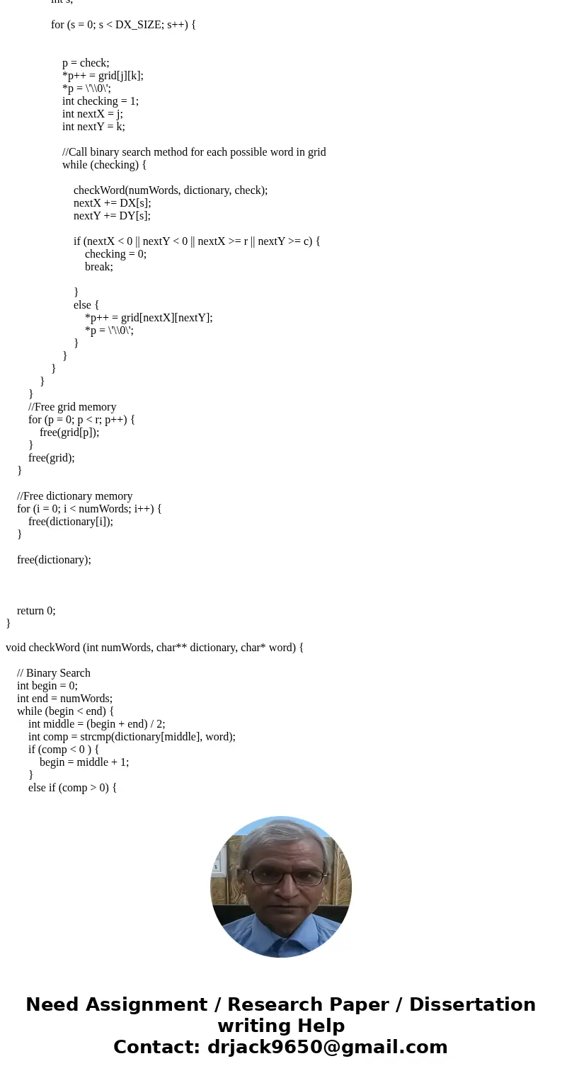 Word Search Dynamically allocated memory in C !! A common game in newspapers is a word search. You are given a grid of letters and must find words that appear i