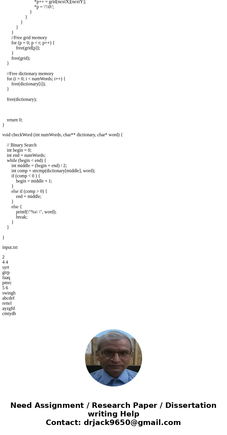 Word Search Dynamically allocated memory in C !! A common game in newspapers is a word search. You are given a grid of letters and must find words that appear i