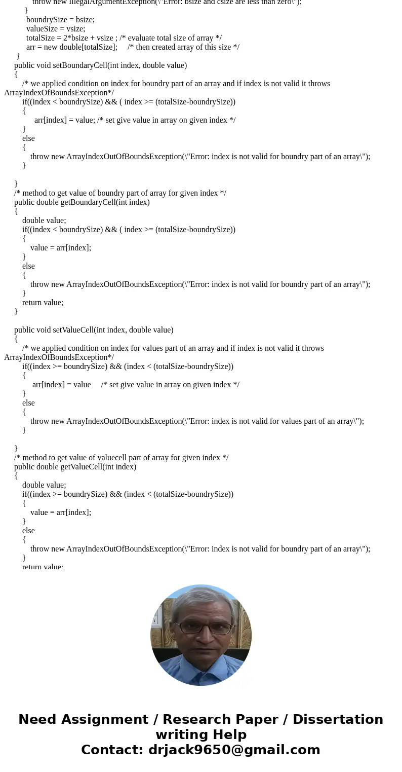 You are to create a class with so-called BoundaryCells. Methods in the class throw exceptions under certain conditions. A BoundaryCell object stores an array of You are to create a class with so-called BoundaryCells. Methods in the class throw exceptions under certain conditions. A BoundaryCell object stores an array of