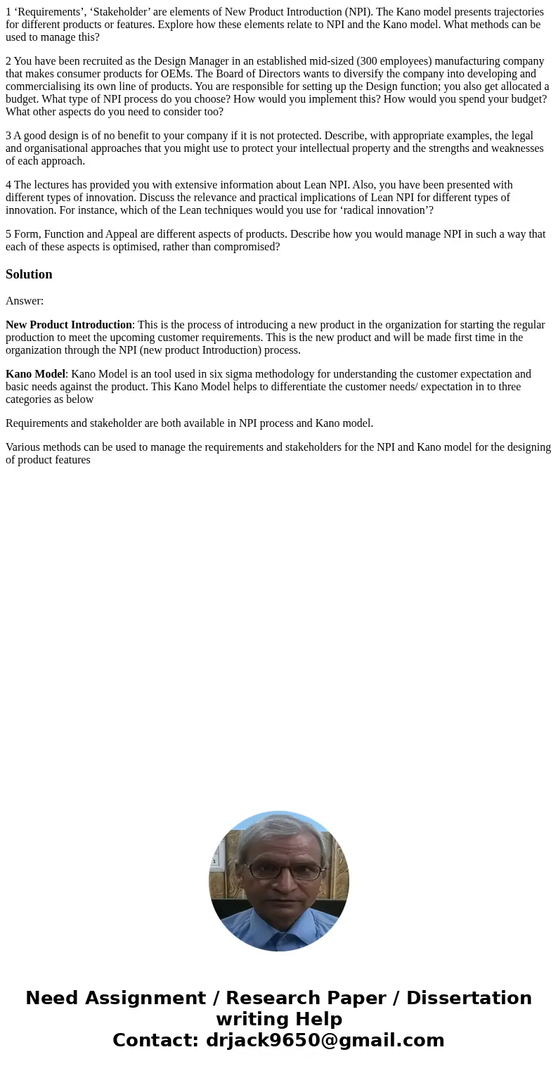 1 ‘Requirements’, ‘Stakeholder’ are elements of New Product Introduction (NPI). The Kano model presents trajectories for different products or features. Explore 1 ‘Requirements’, ‘Stakeholder’ are elements of New Product Introduction (NPI). The Kano model presents trajectories for different products or features. Explore