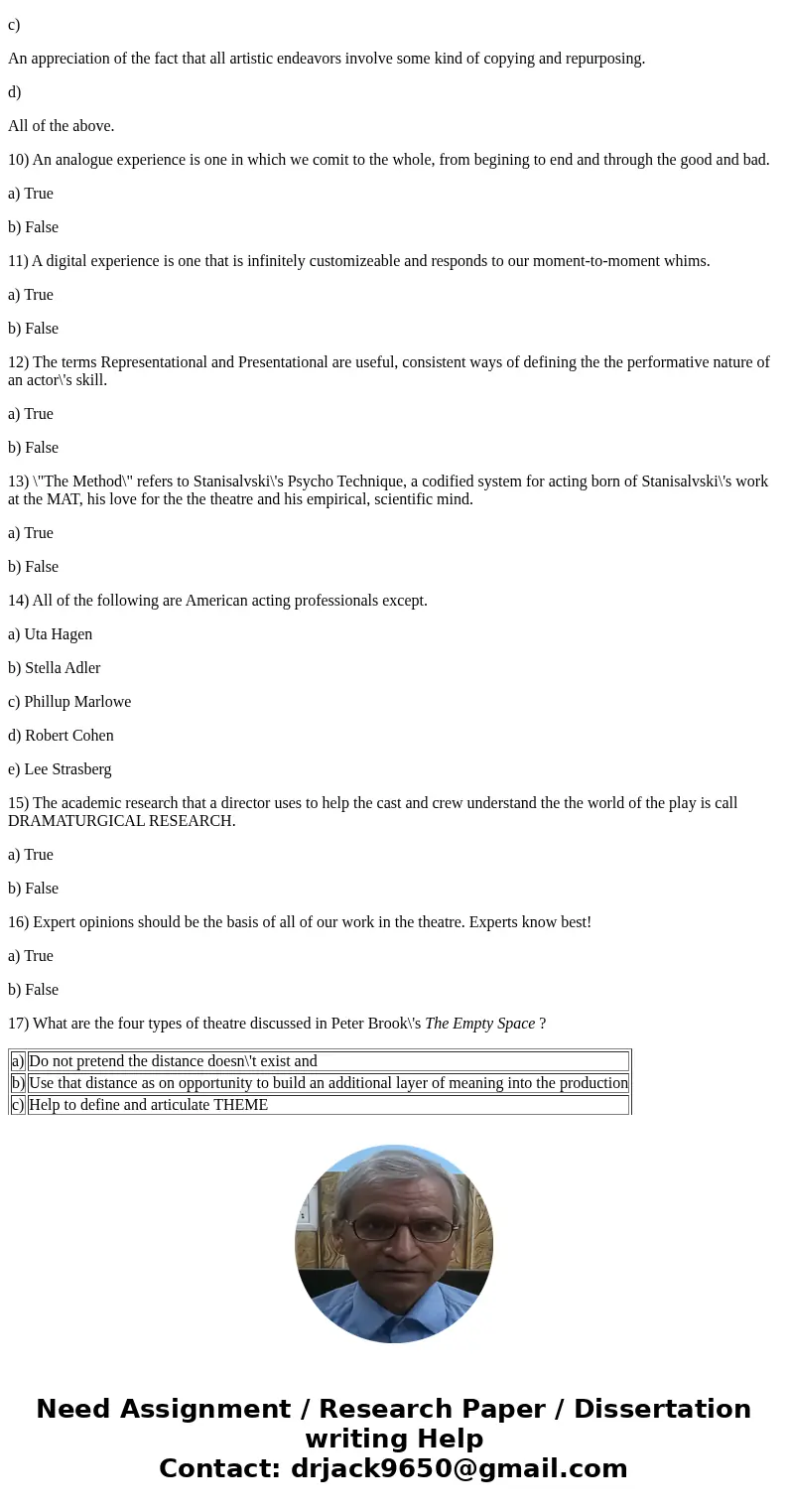 1) The post-dark ages rediscovery of classic/Greek texts, artistic ideals and the staging conventions / structural edicts of Aristotle are known as: a) Classica 1) The post-dark ages rediscovery of classic/Greek texts, artistic ideals and the staging conventions / structural edicts of Aristotle are known as: a) Classica