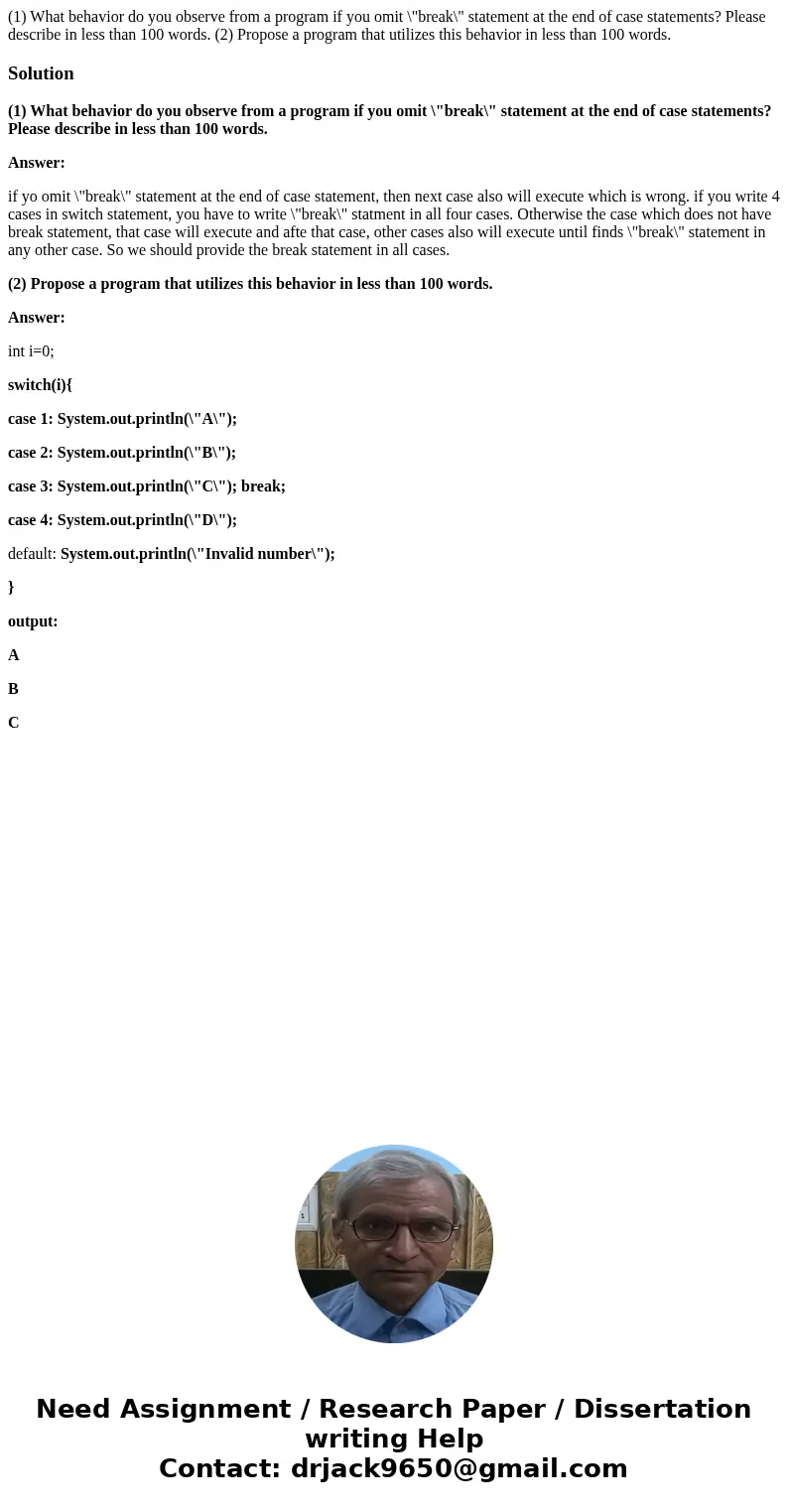(1) What behavior do you observe from a program if you omit \ (1) What behavior do you observe from a program if you omit \