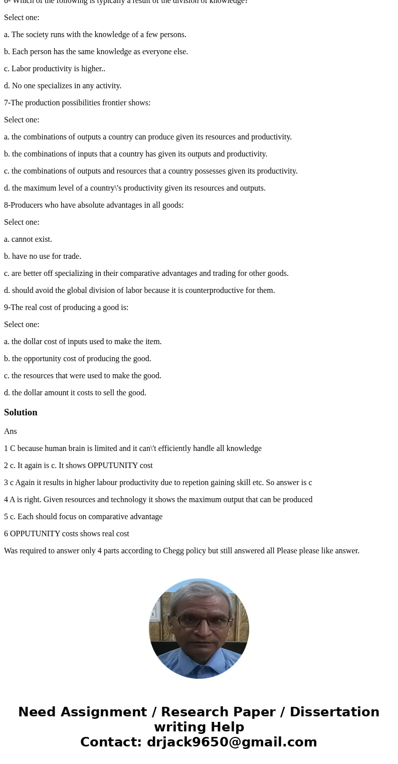 3- If instead of specialized doctors (neurologists, cardiologists, gastroenterologists, etc.) we had doctors who each knew the same things about all aspects of  3- If instead of specialized doctors (neurologists, cardiologists, gastroenterologists, etc.) we had doctors who each knew the same things about all aspects of