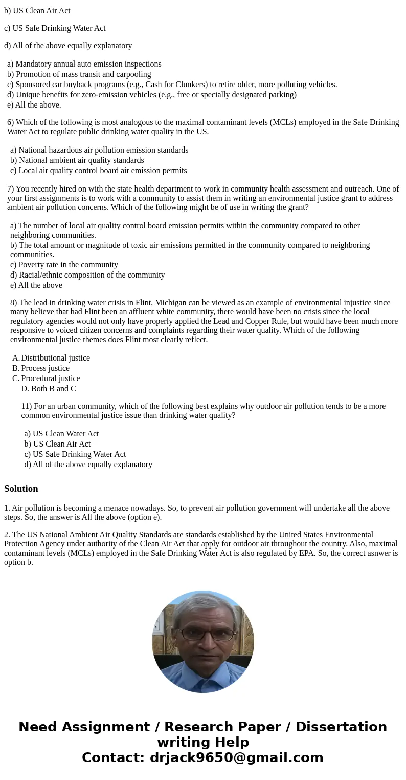 4) Local governmental efforts to control air pollution from automobiles might reasonably include which of the following? a) Mandatory annual auto emission inspe 4) Local governmental efforts to control air pollution from automobiles might reasonably include which of the following? a) Mandatory annual auto emission inspe
