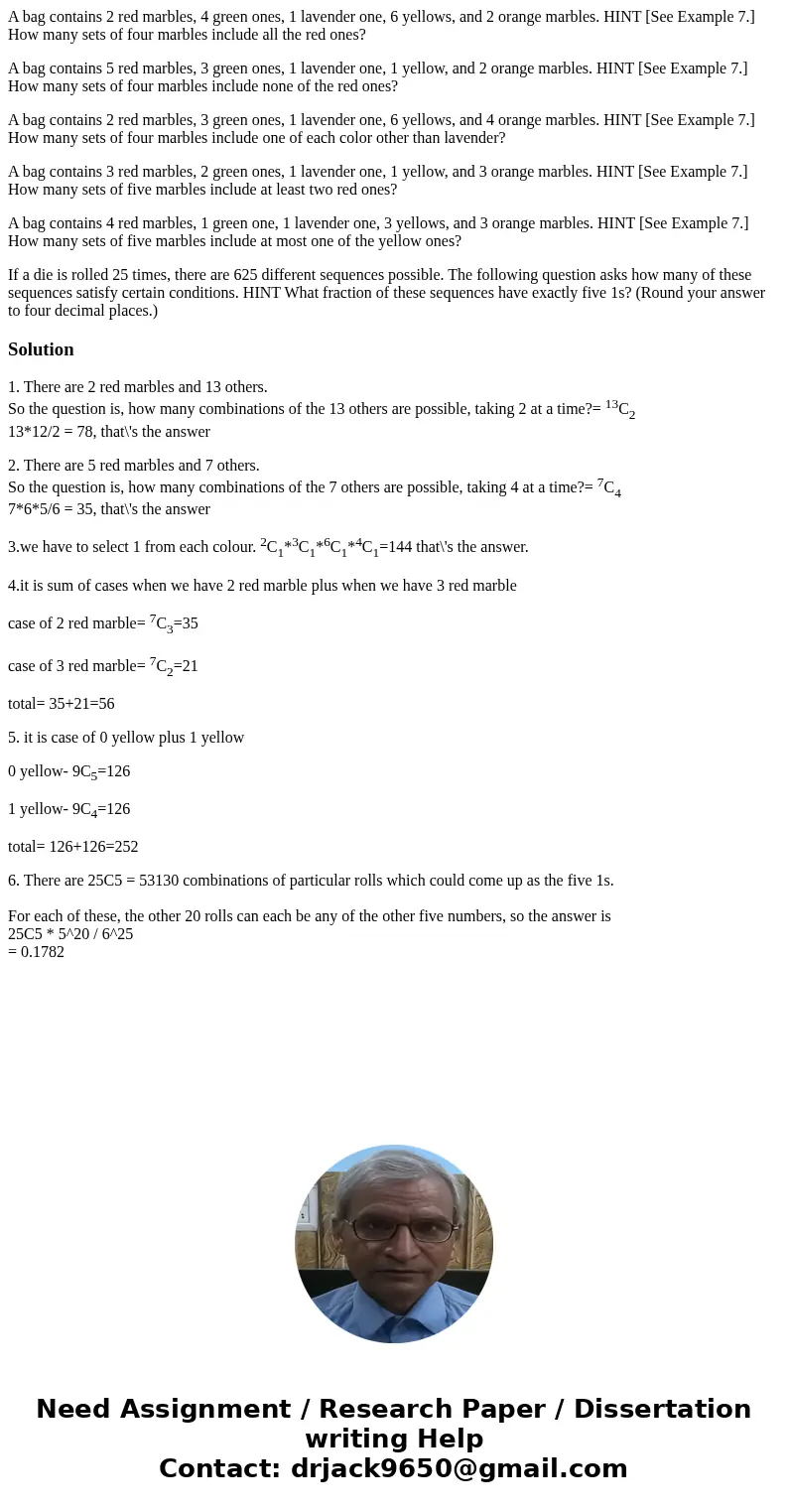 A bag contains 2 red marbles, 4 green ones, 1 lavender one, 6 yellows, and 2 orange marbles. HINT [See Example 7.] How many sets of four marbles include all the