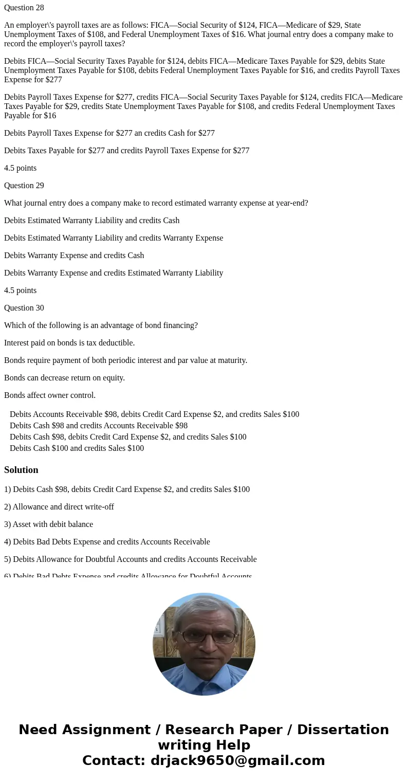 A company has $100 of credit card sales with a 2% fee, and its $98 cash is received immediately on deposit. What journal entry does a company make to record the A company has $100 of credit card sales with a 2% fee, and its $98 cash is received immediately on deposit. What journal entry does a company make to record the