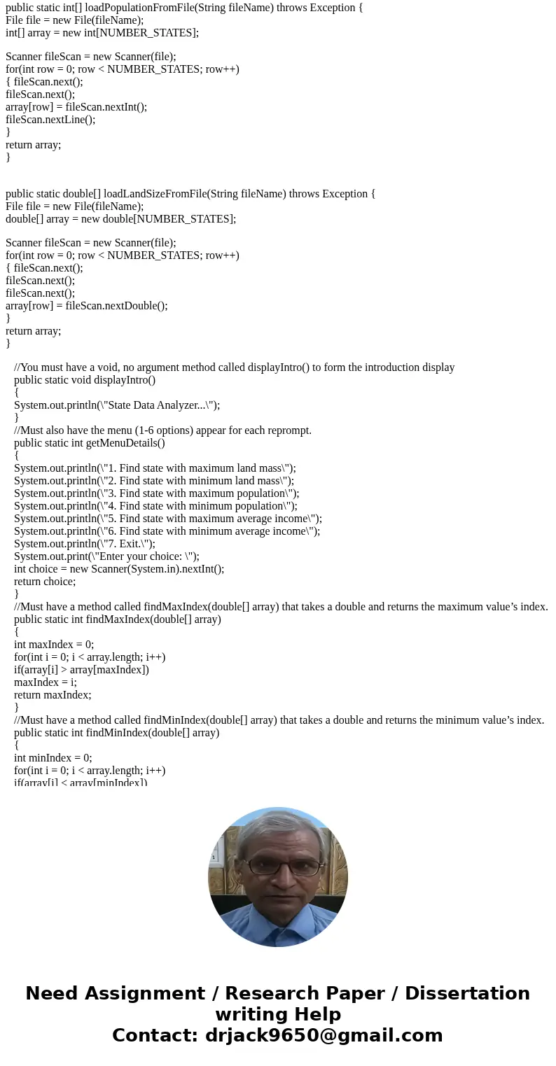 Add the StateDataAnalyzer Java code to your project. Your program should allow the user to choose one of these options: Find state with maximum land mass Find s Add the StateDataAnalyzer Java code to your project. Your program should allow the user to choose one of these options: Find state with maximum land mass Find s