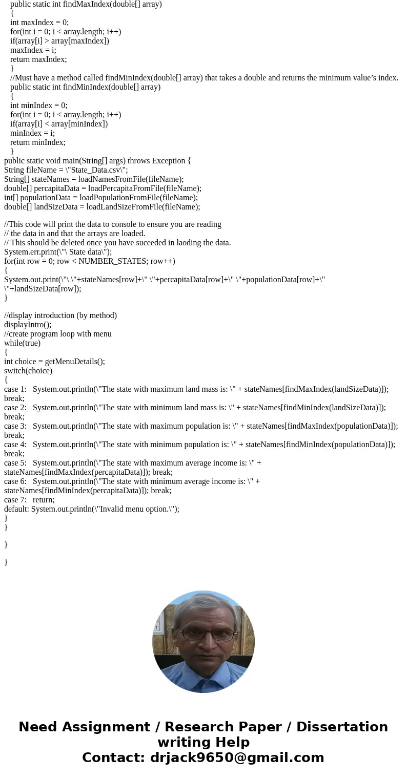 Add the StateDataAnalyzer Java code to your project. Your program should allow the user to choose one of these options: Find state with maximum land mass Find s Add the StateDataAnalyzer Java code to your project. Your program should allow the user to choose one of these options: Find state with maximum land mass Find s