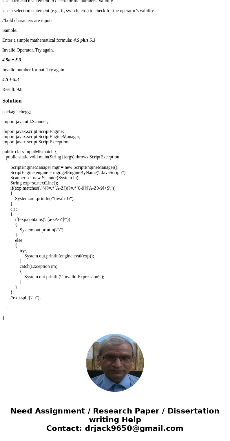 “An InputMismatchException is thrown by a Scanner to indicate that the token retrieved does not match the pattern for the expected type, or that the token is ou “An InputMismatchException is thrown by a Scanner to indicate that the token retrieved does not match the pattern for the expected type, or that the token is ou