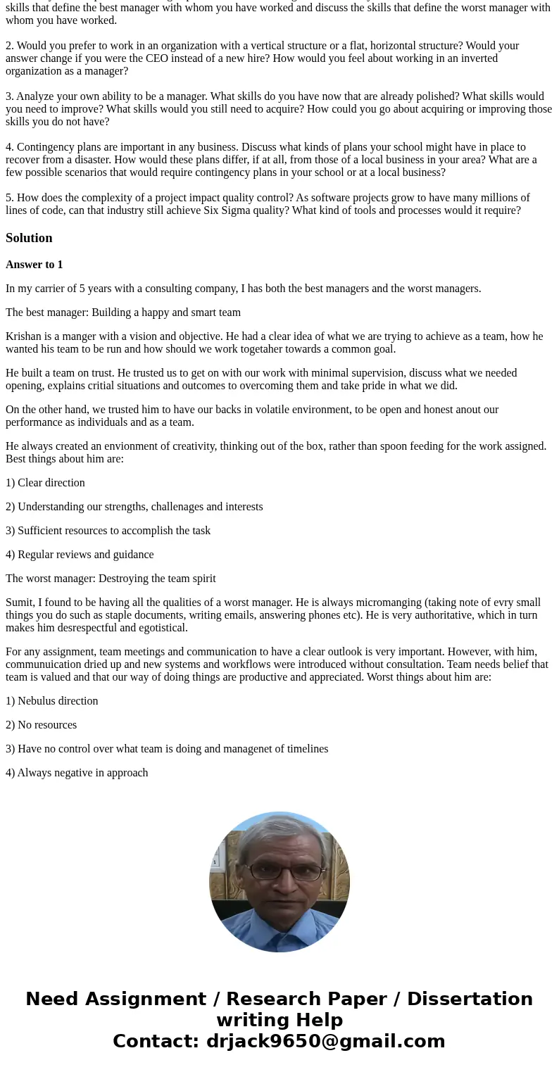  Answer any one of five questions by Wed, 07/18. Also reply to at least one classmate on a different day by Sun, 07/22. 1. Recall your own personal working expe