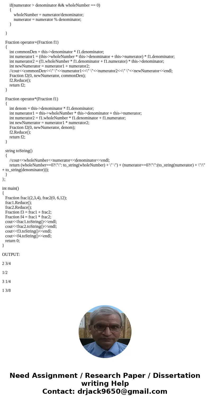 a.Write a FractionDemo program that instantiates several Fraction objects and demonstrates that their methods work correctly. Create a Fraction class with field a.Write a FractionDemo program that instantiates several Fraction objects and demonstrates that their methods work correctly. Create a Fraction class with field