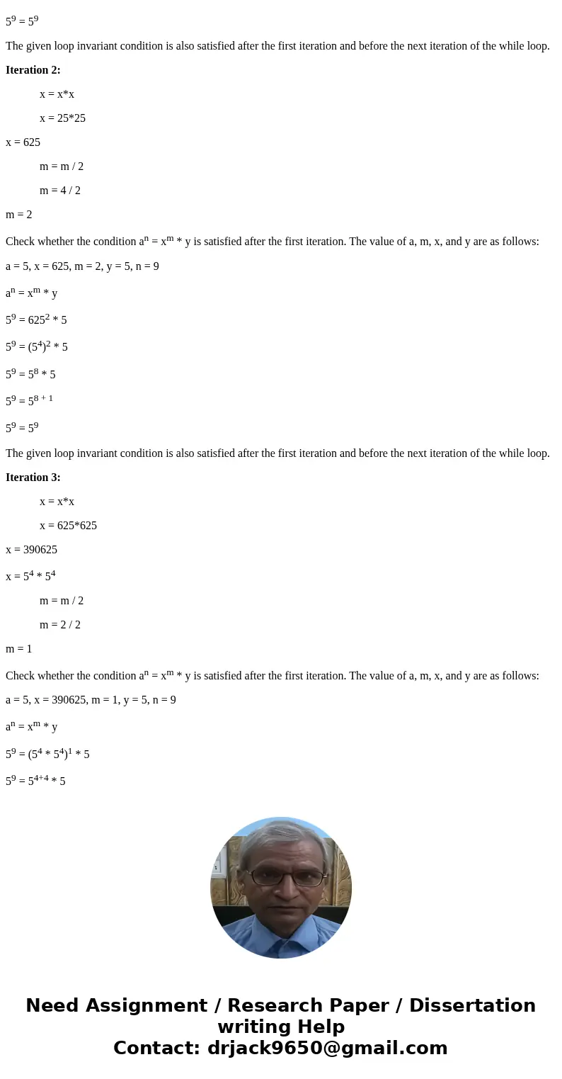 Consider the following program, where a and n are positive integers. Input: a, n n y while (m 1) 1 if m is even m m/2 if m is odd m (m-1) /2; Output x*y Soluti  Consider the following program, where a and n are positive integers. Input: a, n n y while (m 1) 1 if m is even m m/2 if m is odd m (m-1) /2; Output x*y Soluti