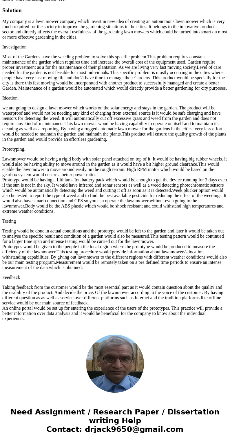Create a company of your own that sells a particular service. What part of the service industry does it participate in and what does it sell to consumers? Expl  Create a company of your own that sells a particular service. What part of the service industry does it participate in and what does it sell to consumers? Expl